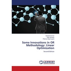 (영문도서)Some Innovations in OR Methodology: Linear Optimization Paperback