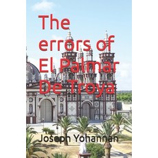 (영문도서) The errors of El Palmar De Troya Paperback, Independently Published, English, 9798332158056