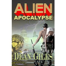 (영문도서) Alien Apocalypse Paperback, Twb Press, English, 9781959768845