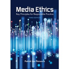 (英文圖書)Media Ethics: Key Principles for Responsible Practice 平裝版, Cognella Academic Publishing, 英文