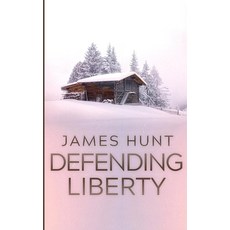 (영문도서) Defending Liberty Paperback, Independently Published, English, 9798307247808