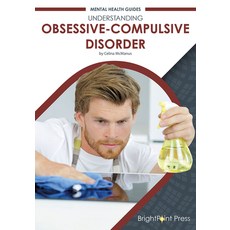 Understanding Obsessive-Compulsive Disorder Hardcover, Brightpoint Press