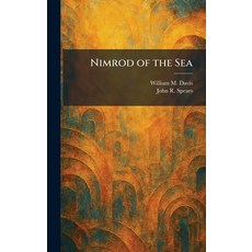 (영문도서)Nimrod of the Sea Hardcover, Tradd Street Press, English, 9781025868196 Tradd Street Press, English, 9781025868196
