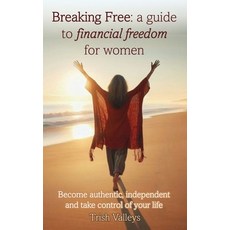 (영문도서) Breaking Free Paperback, Siloe Publications, English, 9781068675409
