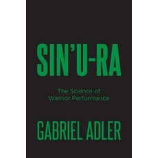 (英文圖書)Sin'u-Ra: The Science of Warrior Performance 平裝版, Page Publishing, Inc., 英文