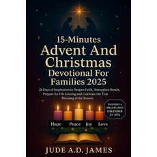 (英文圖書)15-Minutes Advent And Christmas Devotional For Families 2025: 28 Days of Inspira... 平裝版, Independently Published, 英文