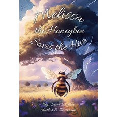 (英文圖書)Melissa the Honeybee Saves the Hive 平裝版, Mountain Lion Design, 英文