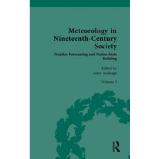 (英文圖書)Meteorology in Nineteenth-Century Society: Volume I: Weather Forecasting and Nat... 精裝版, Routledge, 英文