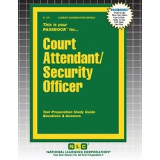 (영문도서)Court Attendant/Security Officer Paperback, National Learning Corp, English, 9781799301707