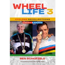 (영문도서)Wheel Life 3 - Cycling Recollections of the 1990s and 2000s Paperback, Sport, English, 9781764386111