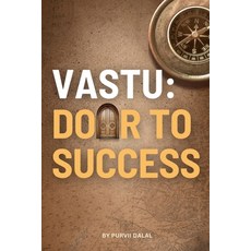 (英文圖書)Vastu: Door to Success 平裝版, Independently Published, 英文