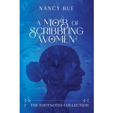 (英文圖書)A Mob of Scribbling Women 平裝版, Scribbling Woman Press, 英文