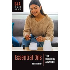 (英文圖書)Essential Oils: Your Questions Answered 平裝版, Bloomsbury Academic, 英文