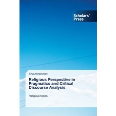 (英文圖書)Religious Perspective in Pragmatics and Critical Discourse Analysis 平裝版, Scholars' Press, 英文
