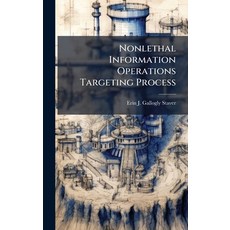 (英文圖書)Nonlethal Information Operations Targeting Process 精裝版, Hutson Street Press, 英文