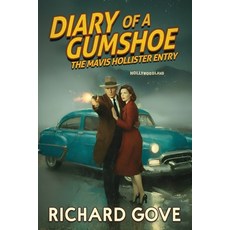 (英文圖書)Diary of a Gumshoe: The Mavis Hollister Entry 平裝版, Crazyrichpress, 英文