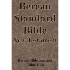 (영문도서)Berean Standard Bible New Testament Paperback, Chump Change, English, 9781640324114