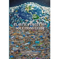 (영문도서)Plastic Pollution Solutions Guide Paperback, Imaginative Content, English, 9798993935522
