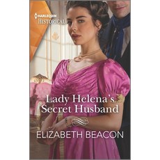 (영문도서) Lady Helena's Secret Husband Mass Market Paperbound, Harlequin Special Releases, English, 9781335723444
