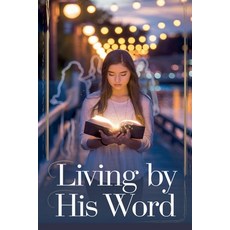 (英文圖書)Living by His Word 平裝版, Arcane Horizons Publishing, 英文