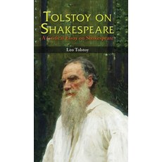 (영문도서) Tolstoy on Shakespeare Hardcover, Mjp Publisher