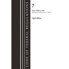 (영문도서)Code of Federal Regulations Title 07 Agriculture 1940-1949 Revised as of Janua... Paperback, Bernan Press, English, 9781636714592