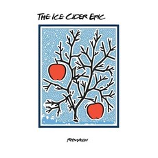 (영문도서) The Ice Cider Epic Hardcover, Byrd Press, English, 9781989647400