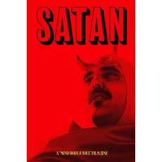 (영문도서) Satan Lives Zine: A companion to the film "Mind Body & Soul" Paperback, Blurb, English, 9798881203405