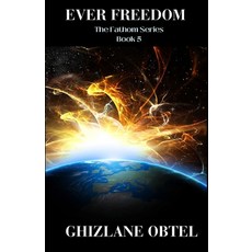 (영문도서) Ever Freedom Paperback, Independently Published, English, 9798866630622