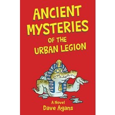 (영문도서) Ancient Mysteries of the Urban Legion Paperback, B. Mirthy & Sons, English, 9780986170942