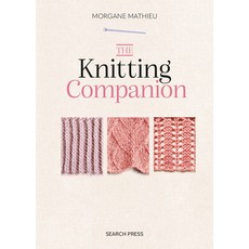 (영문도서)The Knitting Companion Hardcover, Search Press, English, 9781800922600 Search Press, English, 9781800922600