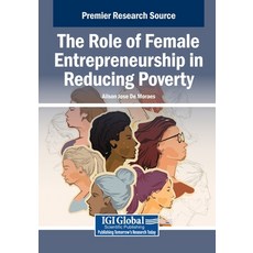 (英文圖書)The Role of Female Entrepreneurship in Reducing Poverty 平裝版, IGI Global, 英文