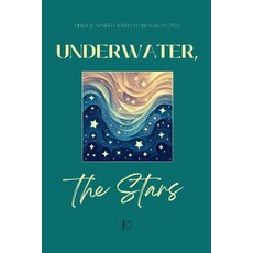 (영문도서)Underwater the Stars: Bilingual Spanish-English Stories from Cuba Paperback, Pomme Bilingual, English, 9798231146703