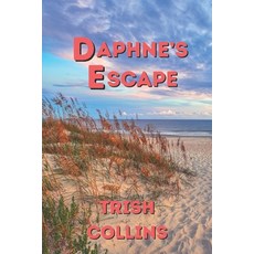 (영문도서)Daphne's Escape Paperback, Independently Published, English, 9798264940378