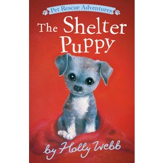 (영문도서) The Shelter Puppy Paperback, Tiger Tales, English, 9781664340039