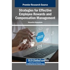 (英文圖書)Strategies for Effective Employee Rewards and Compensation Management 精裝版, IGI Global, 英文