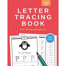 Letter Tracing Book for Preschoolers: Handwriting Practice Workbook for Kids Ages 3-5 - 110 Pages - ... Paperback, Independently Published