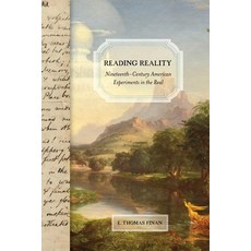 Reading Reality: Nineteenth-Century American Experiments in the Real Hardcover, University of Virginia Press, English, 9780813945590
