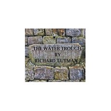 (영문도서) The Water Trough Paperback, Richard Lutman, English, 9798223721130