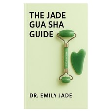 (英文圖書)The Jabe Gua Sha Guide: Beauty by Earth Jade Gua Sha - Facial Sculpting and Mass... 平裝版, Independently Published, 英文