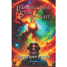 (英文圖書)Legend of The Last Star Knight: The Dark Realm 平裝版, Independently Published, English