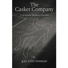 (영문도서)The Casket Company - A Jo Peters Mystery Novella Paperback, Mysterious Women, English, 9798330651368
