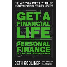 (영문도서)Get a Financial Life: Personal Finance in Your Twenties and Thirties Paperback, Simon & Schuster, English, 9781668095355