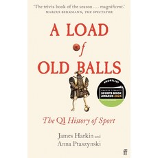 (영문도서) A Load of Old Balls: The Qi History of Sport Paperback, Faber & Faber, English, 9780571372546