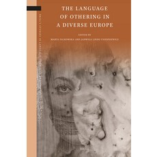 (英文圖書)The Language of Othering in a Diverse Europe 精裝版, Brill, 英文