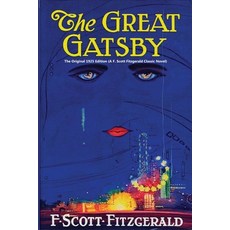 (영문도서) The Great Gatsby: The Original 1925 Edition ( A Classic Novel By F. Scott Fitzgerald) Paperback, Roger Press, English, 9781954432390