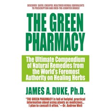 (영문도서) Green Pharmacy Mass Market Paperbound, St Martins Mass Market, English, 9780312966485