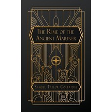 (영문도서) The Rime of the Ancient Mariner: in Seven Parts Paperback, Natal Publishing, LLC, English, 9798869268983