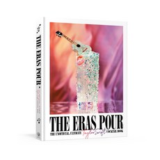 (영문도서) The Eras Pour: The Unofficial Ultimate Taylor Swift Cocktail Book Hardcover, Clarkson Potter Publishers, English, 9798217034413