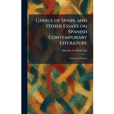 (英文圖書)Genius of Spain and Other Essays on Spanish Contemporary Literature: Essay Inde... 精裝版, Tradd Street Press, English, Hardcover